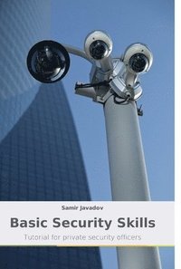 bokomslag Basic Security Skills