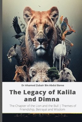 bokomslag The Legacy of Kalila and Dimna