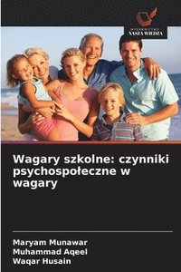 bokomslag Wagary szkolne: czynniki psychospo¿eczne w wagary