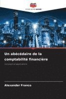 bokomslag Un abécédaire de la comptabilité financière