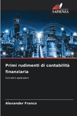 Primi rudimenti di contabilità finanziaria