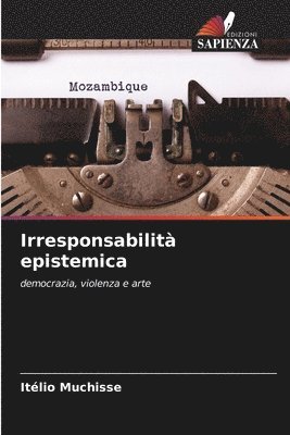 bokomslag Irresponsabilità epistemica