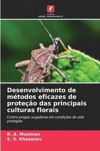 bokomslag Desenvolvimento de métodos eficazes de proteção das principais culturas florais