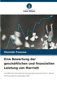 bokomslag Eine Bewertung der geschäftlichen und finanziellen Leistung von Marriott