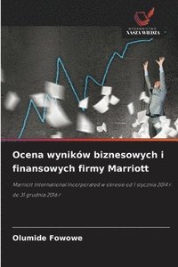bokomslag Ocena wyników biznesowych i finansowych firmy Marriott