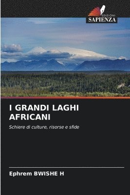 Ephrem Bwishe, Ephrem BWISHE  H, Ephrem Bwishe H - I Grandi Laghi Africani, Häftad