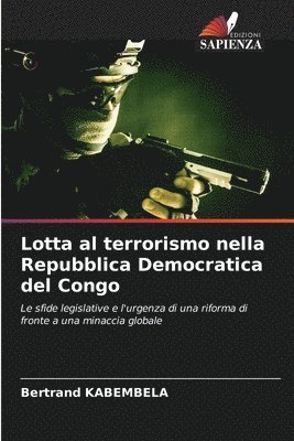 Bertrand Kabembela, Bertrand KABEMBELA - Lotta al terrorismo nella Repubblica Democratica del Congo, Häftad