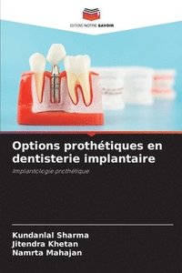 bokomslag Options prothétiques en dentisterie implantaire