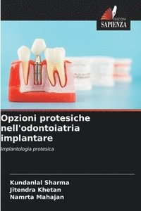 bokomslag Opzioni protesiche nell'odontoiatria implantare