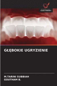 bokomslag Gl?bokie Ugryzienie