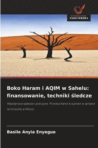 bokomslag Boko Haram i AQIM w Sahelu