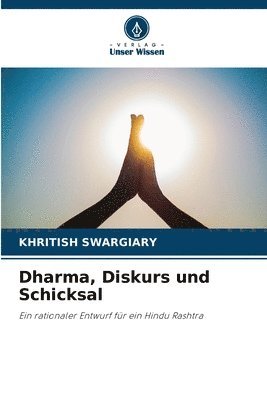 bokomslag Dharma, Diskurs und Schicksal