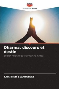 bokomslag Dharma, discours et destin