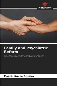 bokomslag Family and Psychiatric Reform