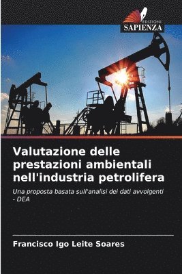 bokomslag Valutazione delle prestazioni ambientali nell'industria petrolifera