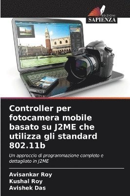Controller per fotocamera mobile basato su J2ME che utilizza gli standard 802.11b