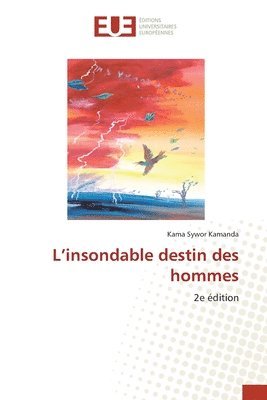 Kama Sywor Kamanda - L'insondable destin des hommes, Häftad