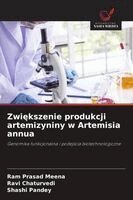 Zwiększenie produkcji artemizyniny w Artemisia annua