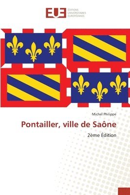 Michel Philippe - Pontailler, ville de Saône, Häftad