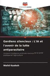 bokomslag Gardiens silencieux