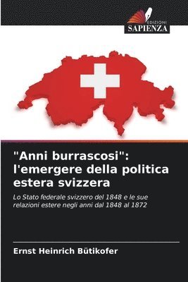 "Anni burrascosi"
