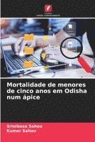 bokomslag Mortalidade de menores de cinco anos em Odisha num ápice