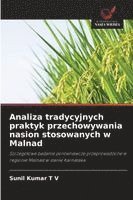 bokomslag Analiza tradycyjnych praktyk przechowywania nasion stosowanych w Malnad