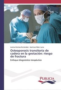 bokomslag Osteoporosis transitoria de cadera en la gestacion