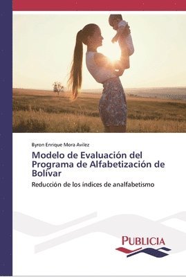Modelo de Evaluacion del Programa de Alfabetizacion de Bolivar 1