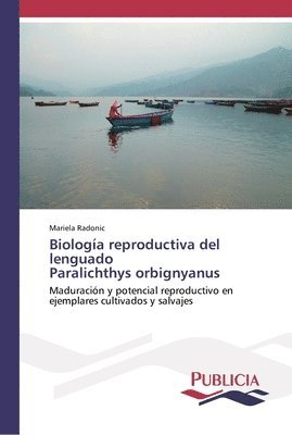 bokomslag Biología reproductiva del lenguado Paralichthys orbignyanus
