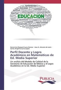 bokomslag Perfil Docente y Logro Academico en Matematicas de Ed. Media Superior