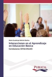 bokomslag Interacciones en el Aprendizaje en Educacin Bsica