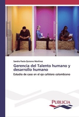 bokomslag Gerencia del Talento humano y desarrollo humano