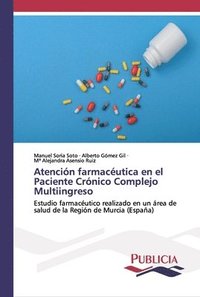 bokomslag Atencin farmacutica en el Paciente Crnico Complejo Multiingreso