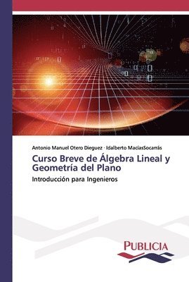 Curso Breve de lgebra Lineal y Geometra del Plano 1