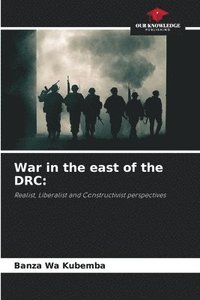 bokomslag War in the east of the DRC