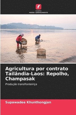 Agricultura por contrato Tailândia-Laos