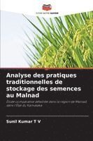 bokomslag Analyse des pratiques traditionnelles de stockage des semences au Malnad