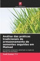 bokomslag Análise das práticas tradicionais de armazenamento de sementes seguidas em Malnad