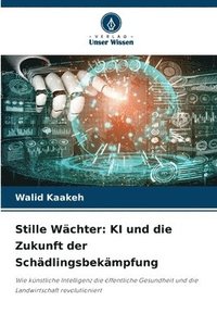 bokomslag Stille Wächter: KI und die Zukunft der Schädlingsbekämpfung