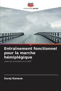 bokomslag Entraînement fonctionnel pour la marche hémiplégique