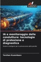 bokomslag IA e monitoraggio delle condutture: tecnologie di protezione e diagnostica
