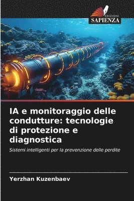 IA e monitoraggio delle condutture