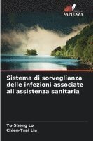 bokomslag Sistema di sorveglianza delle infezioni associate all'assistenza sanitaria