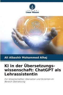 KI in der Übersetzungs-wissenschaft