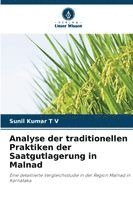 bokomslag Analyse der traditionellen Praktiken der Saatgutlagerung in Malnad