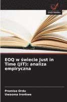 bokomslag EOQ w ¿wiecie Just in Time (JIT): analiza empiryczna