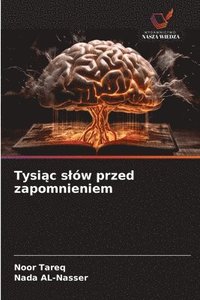 bokomslag Tysi?c slów przed zapomnieniem