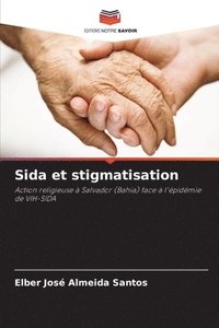 bokomslag Sida et stigmatisation