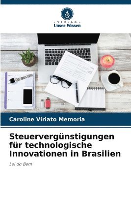 bokomslag Steuervergünstigungen für technologische Innovationen in Brasilien